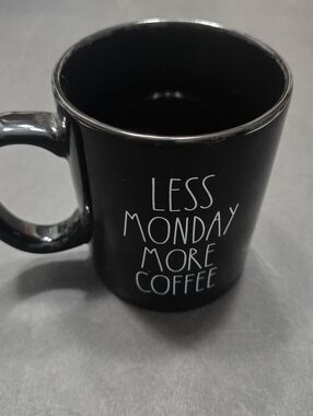 Less Monday More Coffee Mug Tea Cup